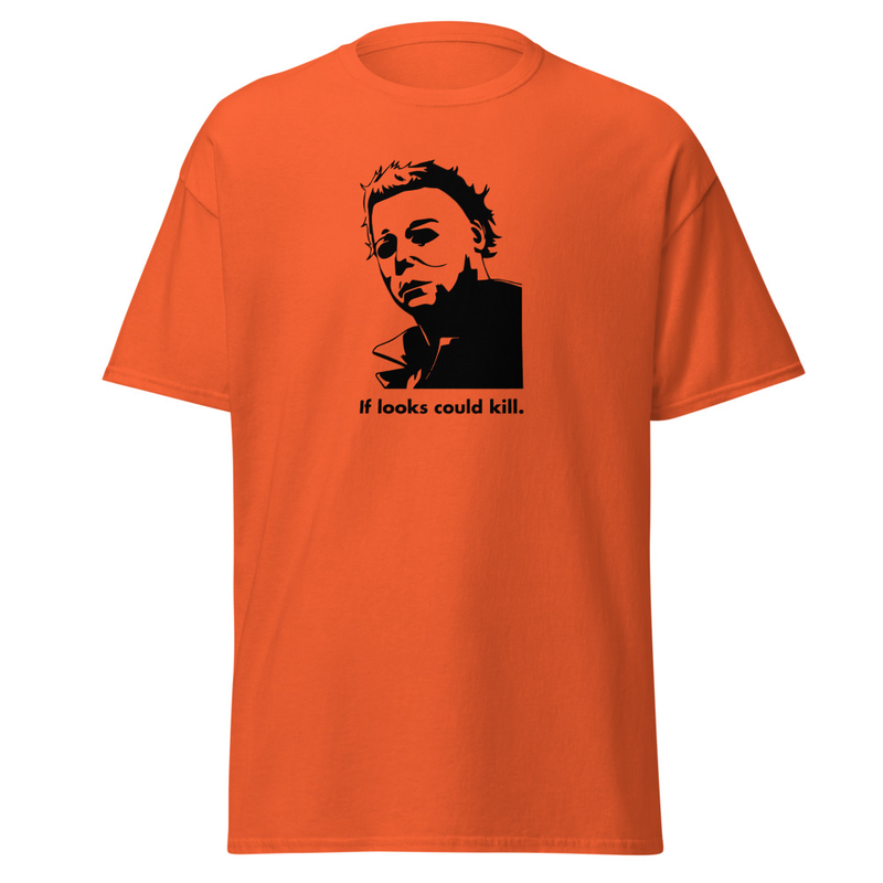 Michael Myers If Looks Could Kill Tee Orange Black